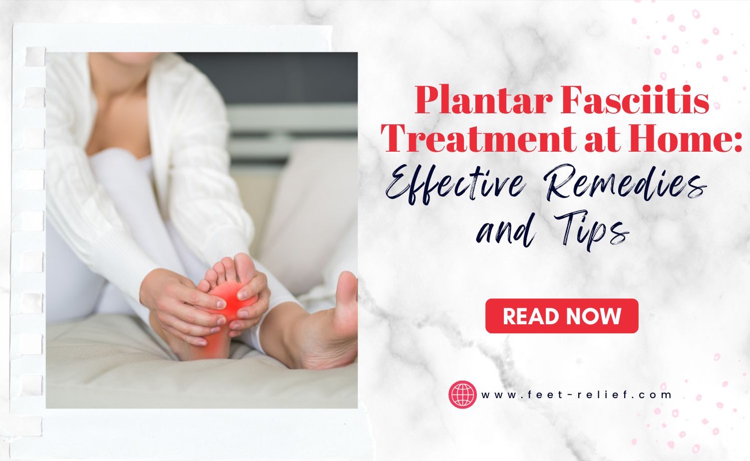 Plantar Fasciitis Treatment at Home Effective Remedies and Tips Feet