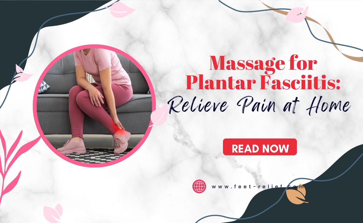 Massage for Plantar Fasciitis Relieve Pain at Home Feet Relief