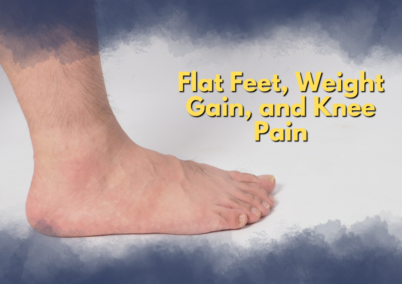 Managing Knee Pain From Flat Feet Feet Relief